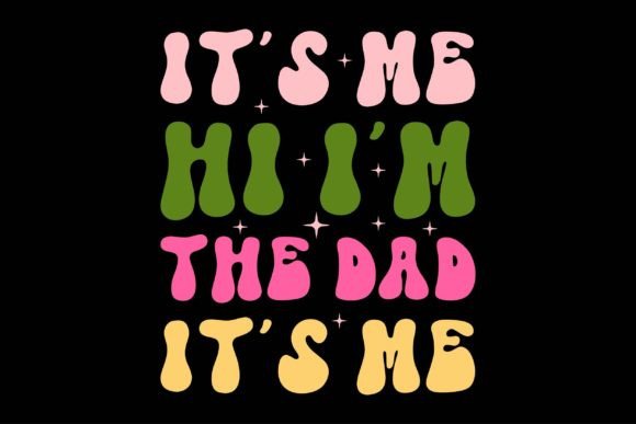 It’s Me, Hi: A Dad-Themed Design Review