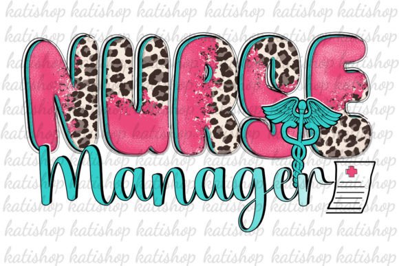 Nurse Manager Leopard Graphics for Crafts