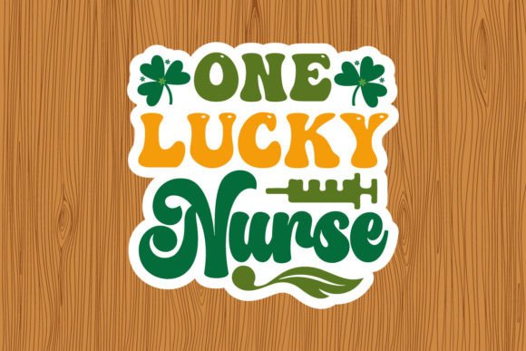 One Lucky Nurse Sticker Design: Graphics for Crafts