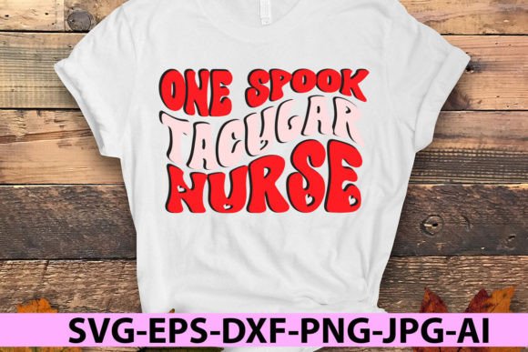 One Spook Tacular Nurse Graphics for Crafts