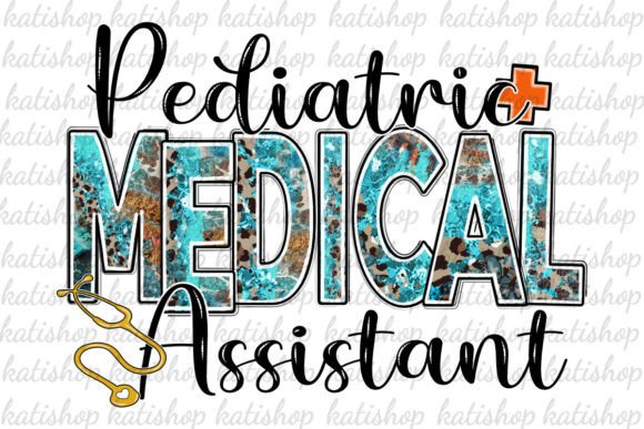 Pediatric Medical Assistant Western Graphics for Crafts