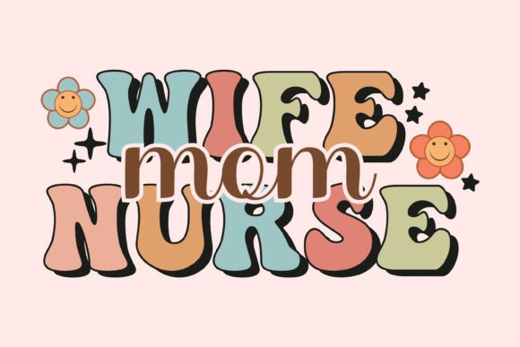 Reviewing Wife Mom Nurse Retro PNG Sublimation for Embroidery