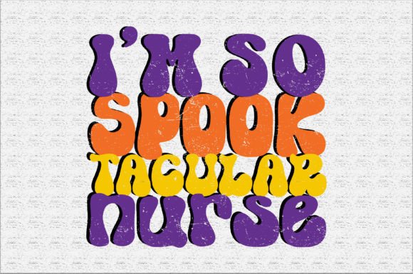 Spook Tacular Nurse Graphics for Crafts